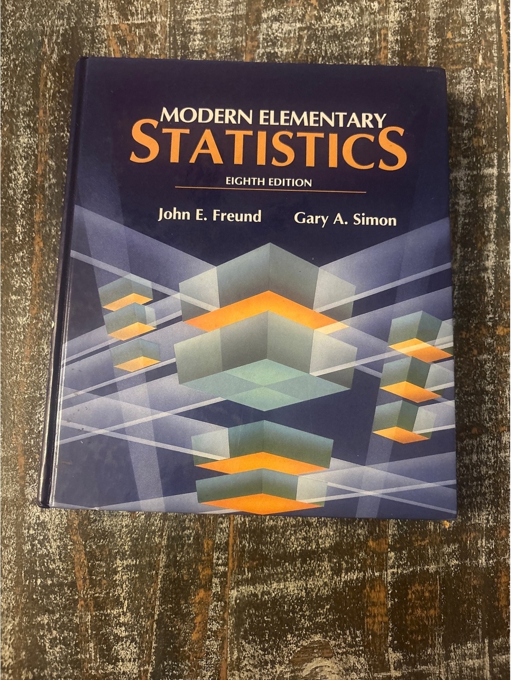 Modern Elementary Statistics, Eighth Edition by John E. Freund and Gary A. Simon